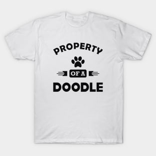 Doodle Dog - Property of a doodle T-Shirt